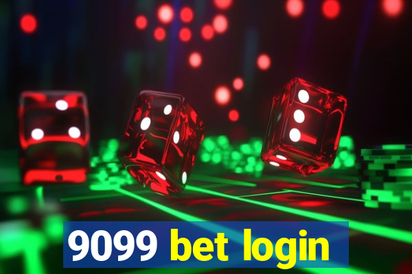 9099 bet login